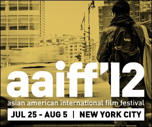 In NYC July 25th – August 5th?? Enter Ticket Giveaway for Asian American International Film Festival!