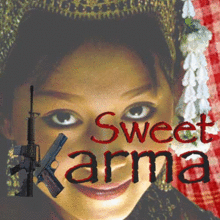 SWEET KARMA – Show Review and Interviews